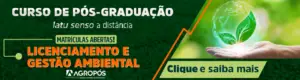 Pós-Graduação em Licenciamento e Gestão Ambiental